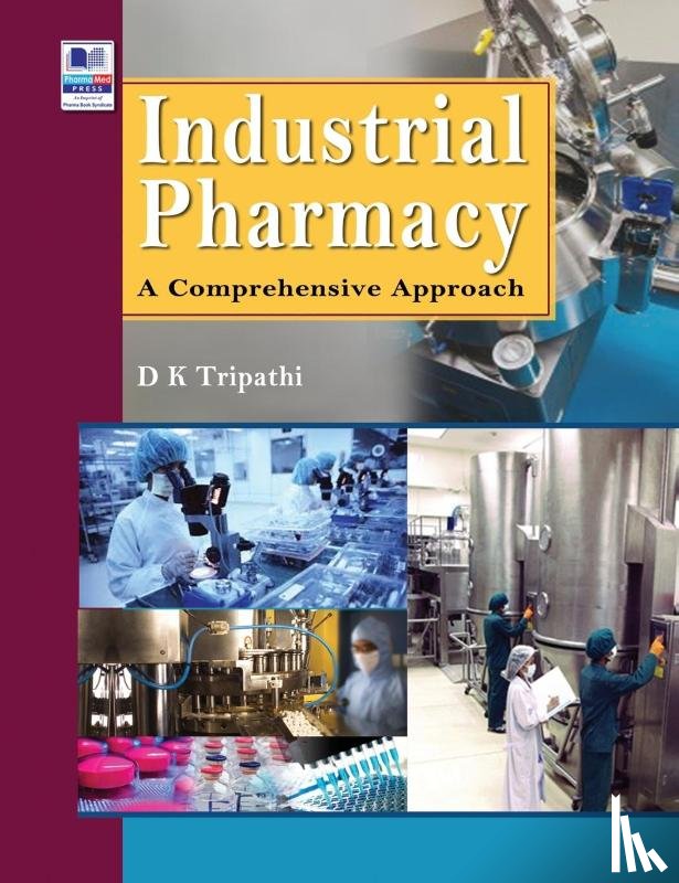 Tripathi, Dulal Krishna - Industrial Pharmacy
