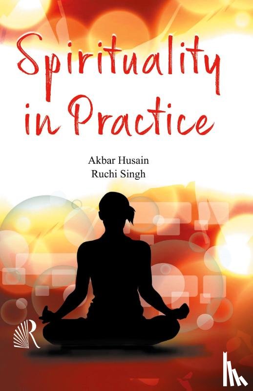Hussain, A. - Spirituality in Practice