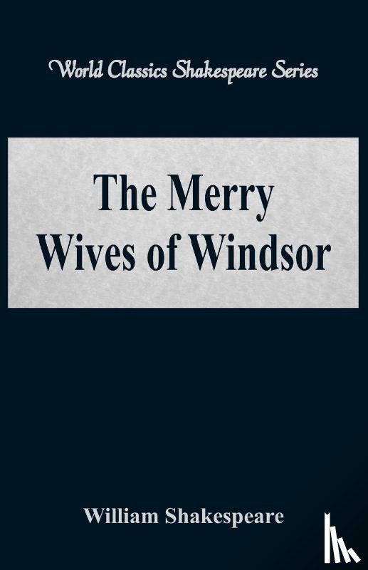 Shakespeare, William - The Merry Wives of Windsor