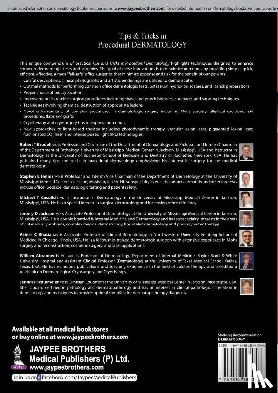 Brodell, Robert T, Jackson, Jeremy D., Helms, Stephen E, Cosulich, Michael - Tips & Tricks in Procedural Dermatology