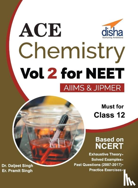 Disha Experts - Ace Chemistry Vol 2 for NEET, Class 12, AIIMS/ JIPMER