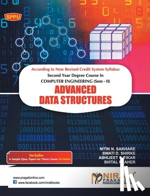 Nitin N Sakhare, Shital M Aher, Swati D Shirke - Advanced Data Structures