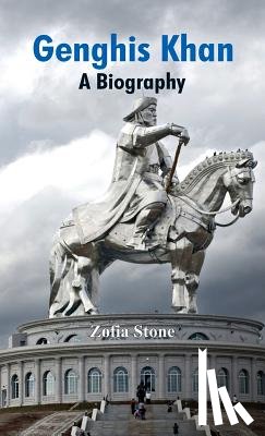 Stone, Zofia - Genghis Khan
