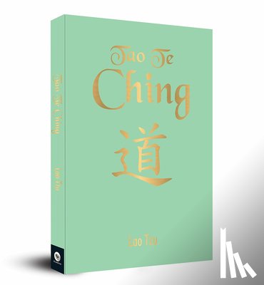 Lao Tzu - Tao Te Ching