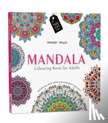 Wonder House Books - Mandala: Colouring books for Adults with tear out sheets