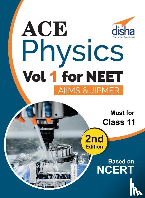 Disha Experts - Ace Physics Vol 1 for NEET, Class 11, AIIMS/ JIPMER 2nd Edition
