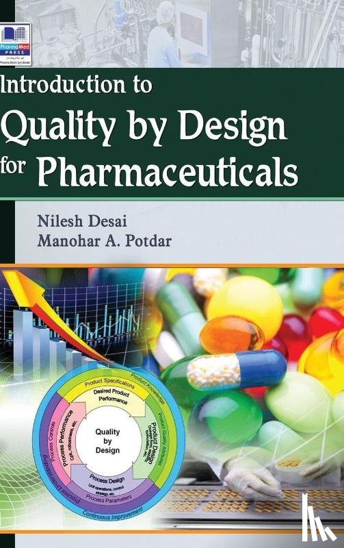 Desai, Nilesh, Potdar, Manohar a - Introduction to Quality by Design for Pharmaceuticals