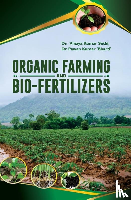 Sethi, Vinaya Kumar - Organic Farming and Bio-Fertilizers