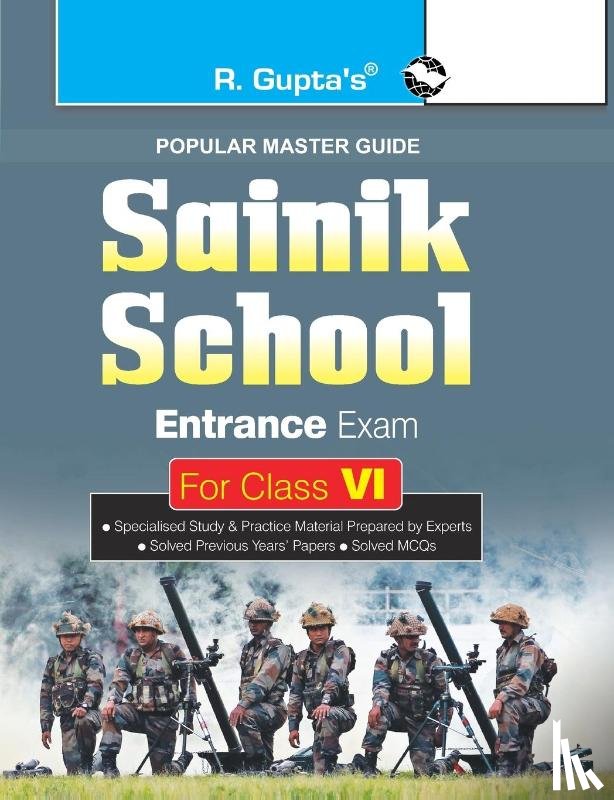 Kumar, Sanjay, Singh, Manoj Kumar - Sainik School Entrance Exam Guide for (6th) Class vi