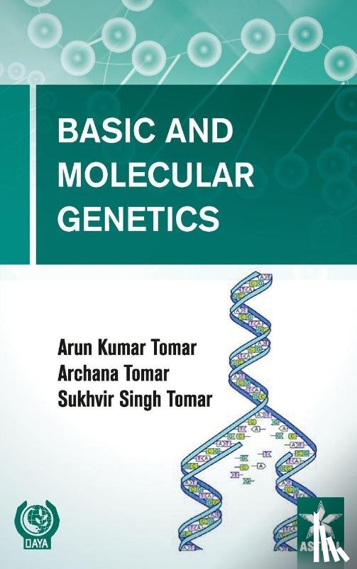 Tomar, Arun Kumar - Basic and Molecular Genetics