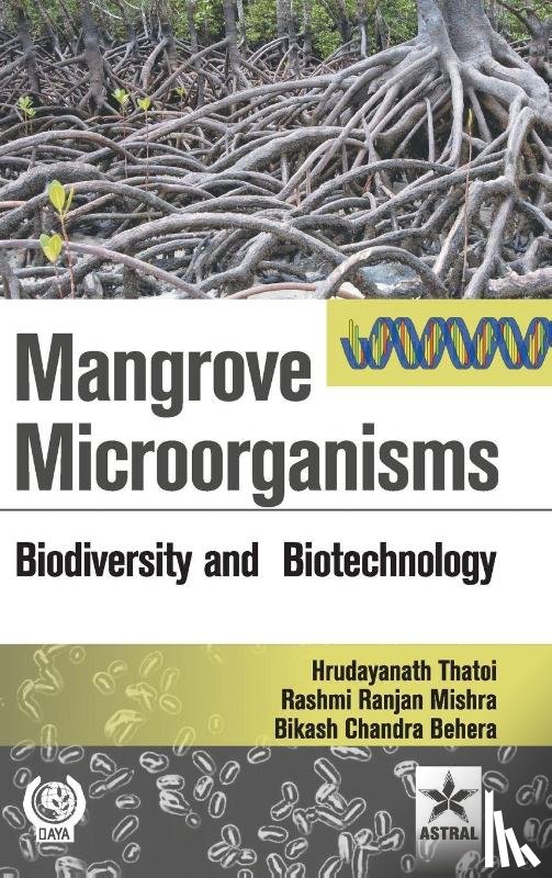 Thatoi, Hrudayanath Et Al - Mangrove Microorganisms