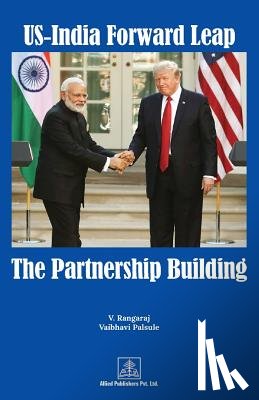 Rangaraj, V, Palsule, Vaibhavi - Us-India Forward Leap-The Partnership Building