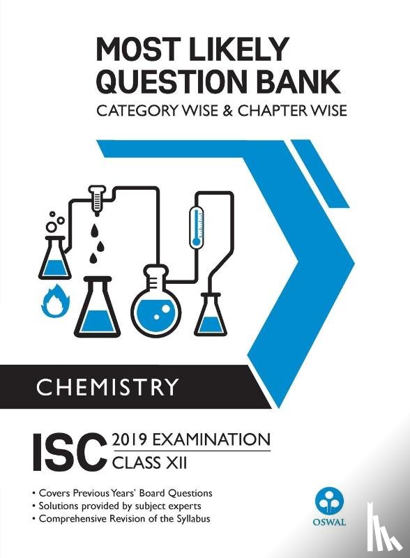 Publishers, Oswal - Most Likely Question Bank for Chemistry