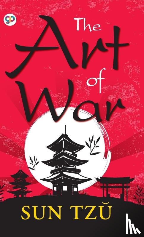 Tzu, Sun - The Art of War