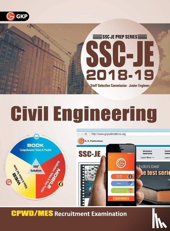 GKP - SSC JE (CPWD/MES) Civil Engineering for Junior Engineers Recruitment Examination 2018-19