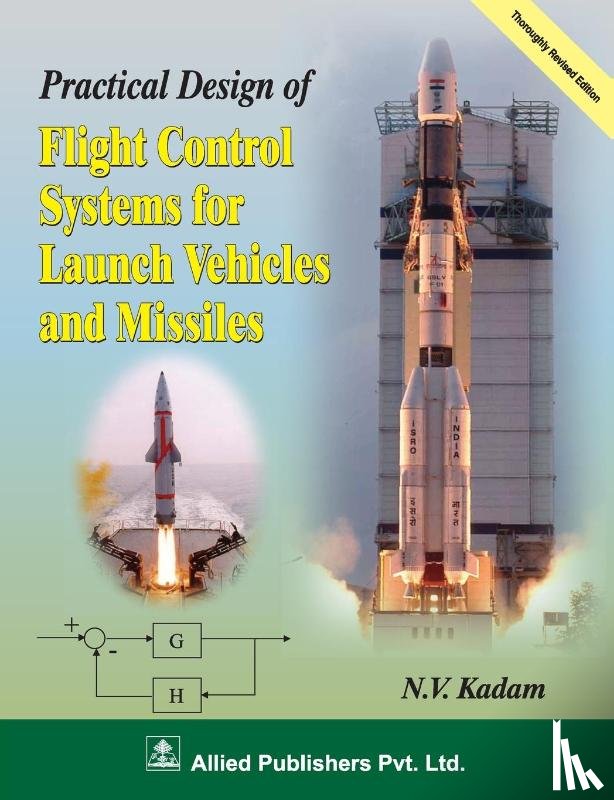 Kadam, N V - Practical Design of Fight Control Systems for Launch Vehicles and Missiles