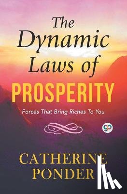 Catherine Ponder - The Dynamic Laws of Prosperity