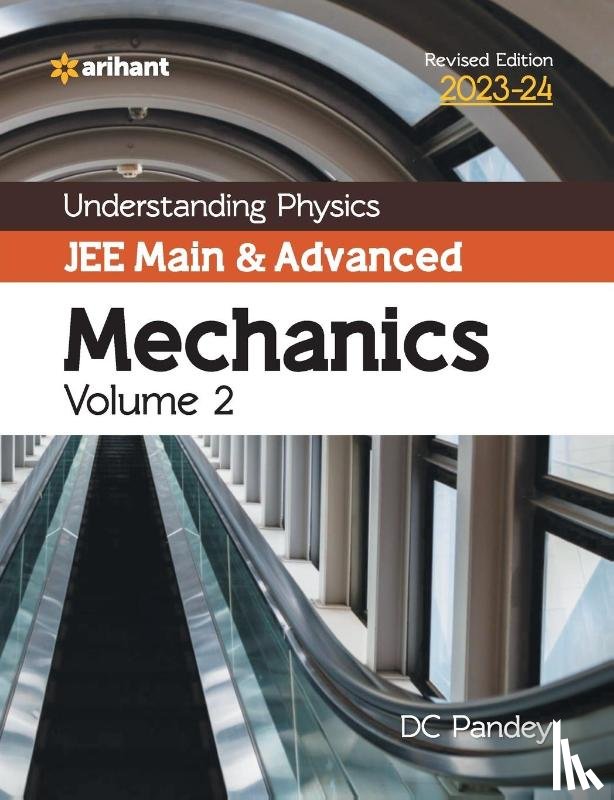 Pandey, Dc - Understanding Physics JEE Main and Advanced Mechanics Volume 2 2023-24