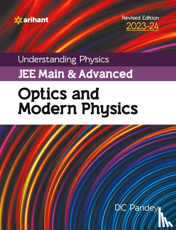 Pandey, Dc - Understanding Physics JEE Main and Advanced Optics and Modern Physics 2023-24