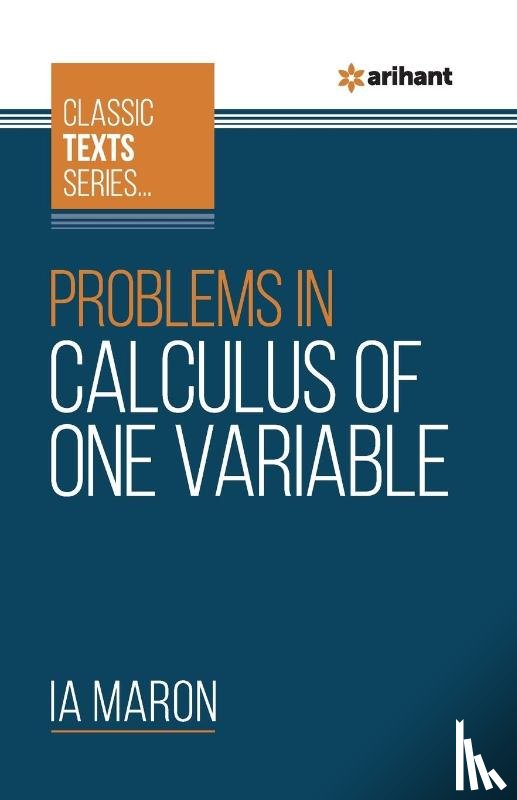 Maron, Ia - Problems In Calculus of One Variable