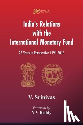 Srinivas, V - India's Relations With The International Monetary Fund (IMF)