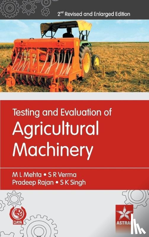 Mehta, M L Et Al - Testing and Evaluation of Agricultural Machinery 2nd Revised and Enlarged Edition