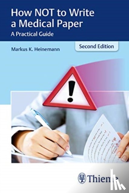 Heinemann, Markus - How not to Write a Medical Paper
