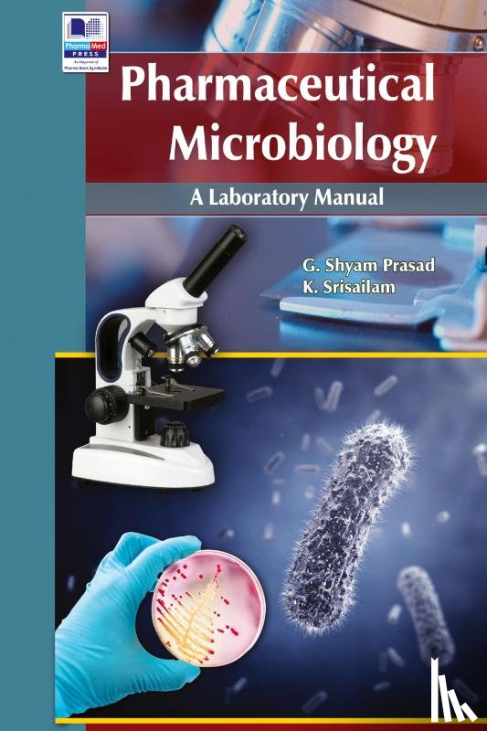 Prasad, G Shyam, K, Srisailam - Pharmaceutical Microbiology