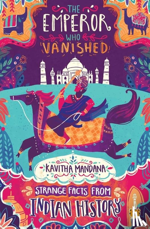 Mandana, Kavitha - The Emperor Who Vanished