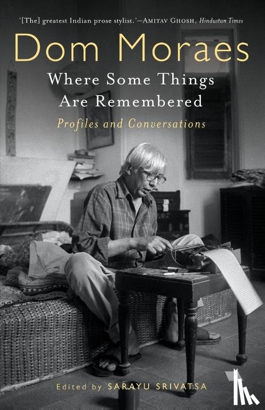 Moraes, Dom - Where Some Things are Remembered