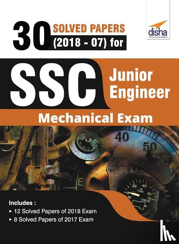 Disha Experts - 30 Solved Papers (2018-07) for SSC Junior Engineer Mechanical Exam