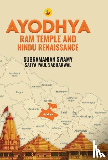 Swamy, Subramanian - Ayodhya Ram Temple and Hindu Renaissance
