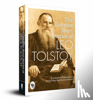 Leo Tolstoy - The Greatest Short Stories of Leo Tolstoy