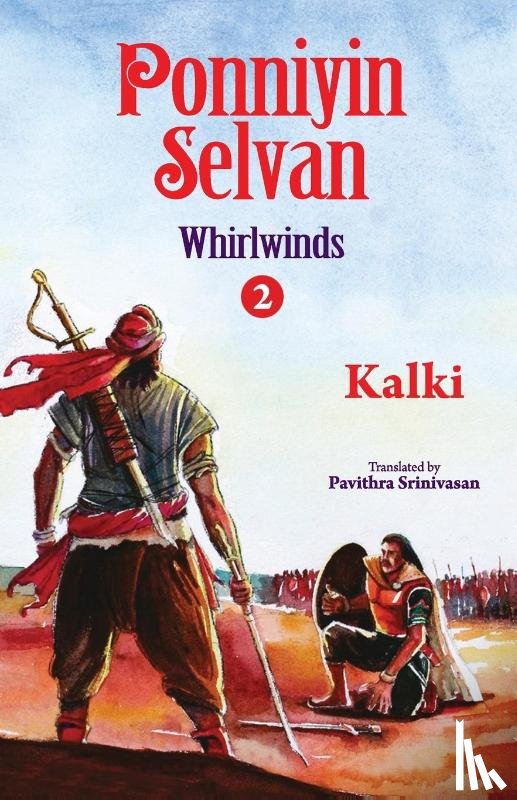 Krishnamurthy, Kalki, Srinivasantranslator, Pavithra - Ponniyin Selvan- Whirlwinds- Part 2