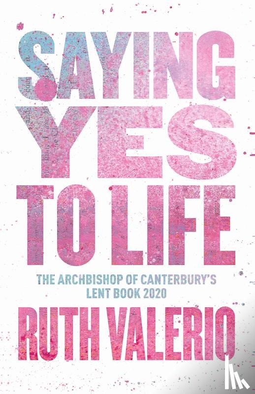 Valerio, Ruth - Saying Yes to Life