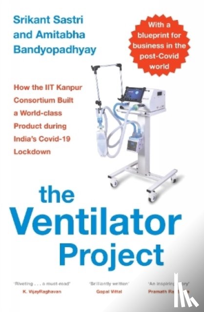 Sastri, Srikant - The Ventilator Project