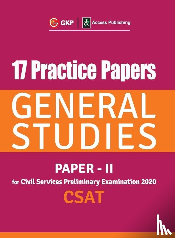 Gkp - 17 Practice Papers General Studies Paper II CSAT for Civil Services Preliminary Examination 2020