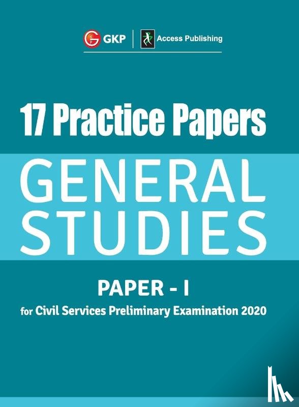 Gkp - 17 Practice Papers General Studies Paper I for Civil Services Preliminary Examination 2020