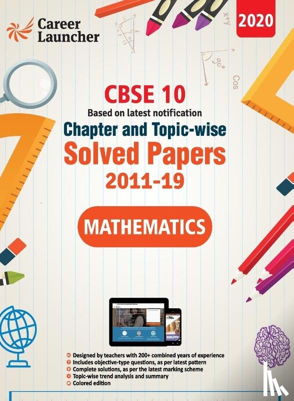 Gkp - CBSE Class X 2020 - Mathematics Chapter and Topic-wise Solved Papers 2011-2019