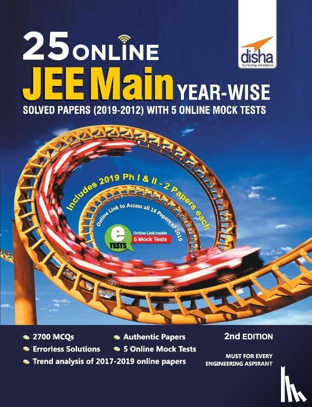 Disha Experts - 25 Online JEE Main Year-wise Solved Papers (2019 - 2012) with 5 Online Mock Tests 2nd Edition