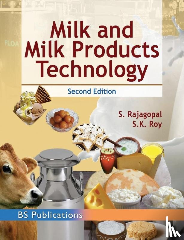 Roy, S K, Rajagopal, S - Milk and Milk Products Technology
