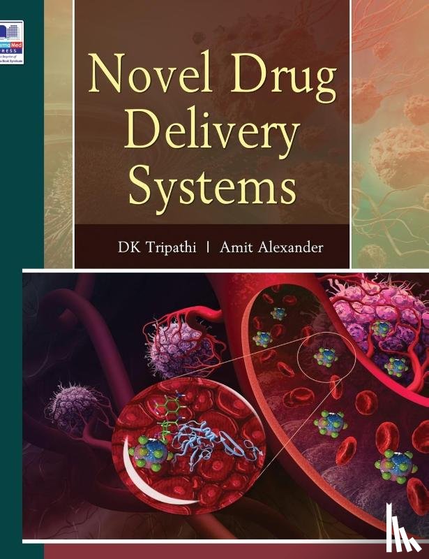 Tripathi, Dulal Krishna, Alexander, Amit - Novel Drug Delivery Systems