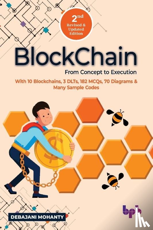 Mohanty, Debajani - Blockchain From Concept to Execution