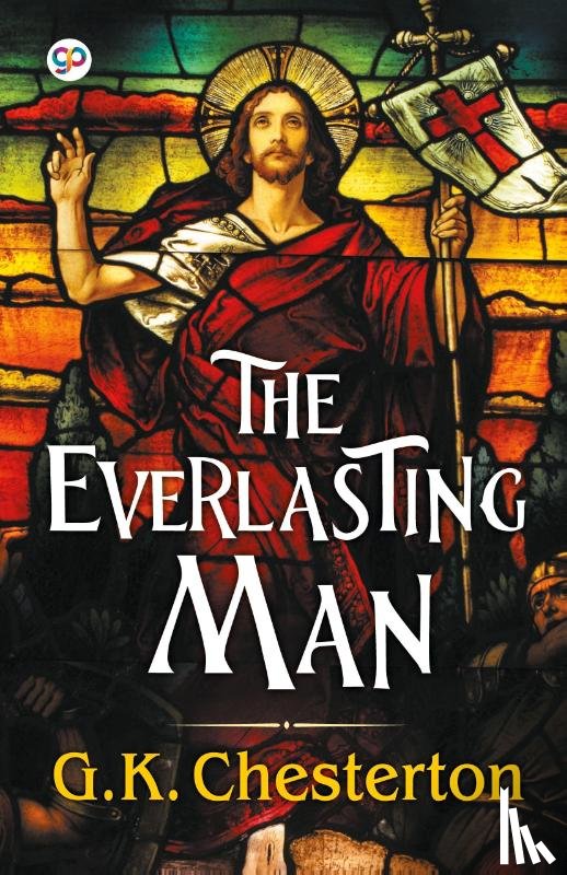 Chesterton, G K - The Everlasting Man