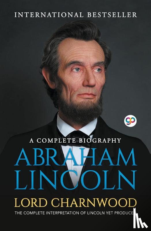 Charnwood, Lord - Abraham Lincoln