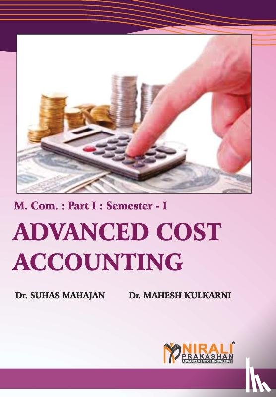 Mahajan, Dr Suhas, Kulkarni, Dr Mahesh - Advanced Cost Accounting