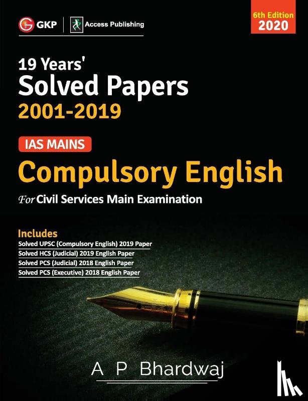 Bhardwaj, A P - IAS Mains Compulsory English