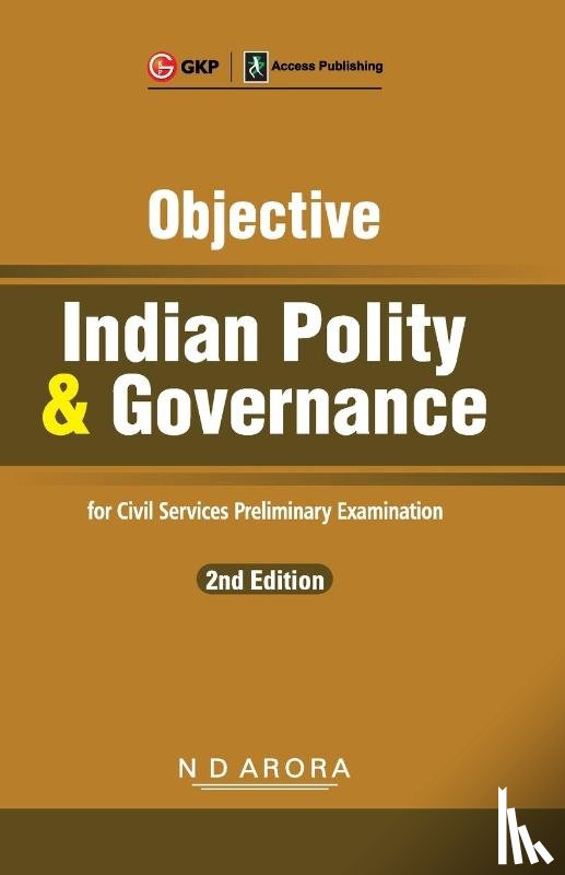 Arora, N.D. - Objective Indian Polity & Governance