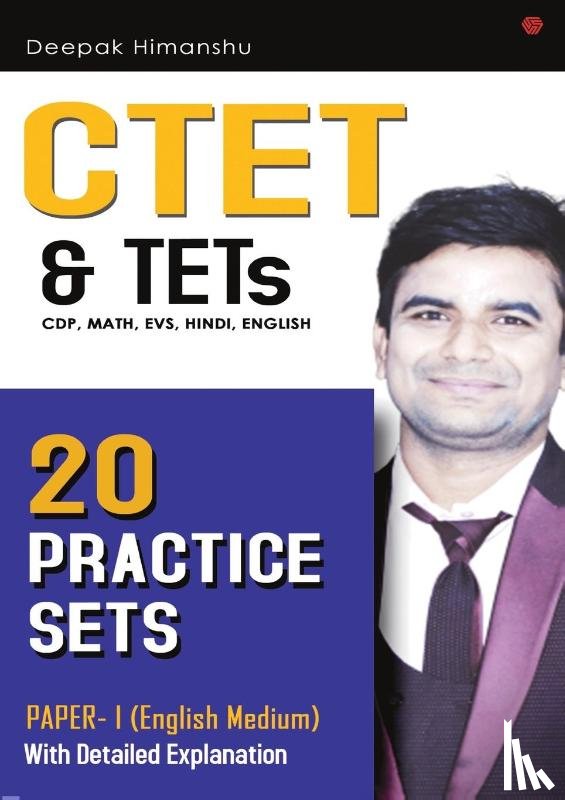Himanshu, Deepak - CTET & TETS 20 Practice set paper 1 English medium