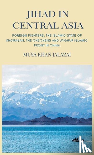  - Jihad in Central Asia